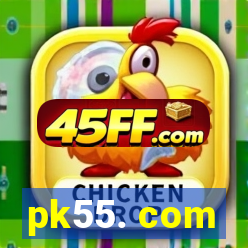 pk55. com